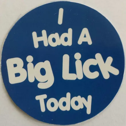 Calcomanía redonda azul que dice I Had A Big Lick Today